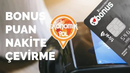 Bonus Puan Nakite Çevirme