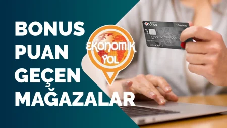 Bonus Puan Geçen Yerler