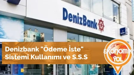 Denizbank Ödeme İste