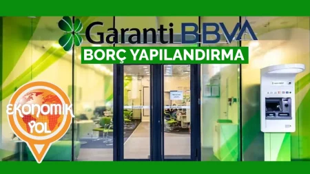 Garanti Bankası Borç Yapılandırma