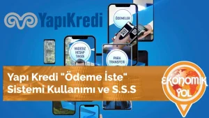 Yapı Kredi Bankası Ödeme İste
