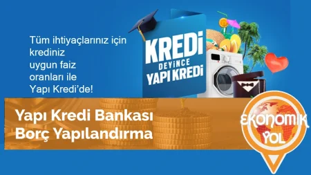 Yapı Kredi Borç Yapılandırma