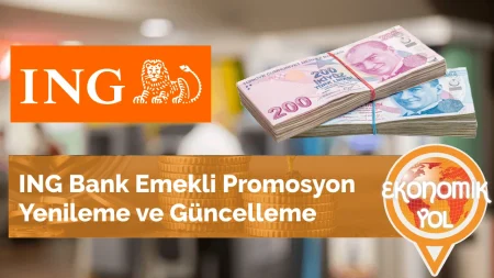 ING Bank Emekli Promosyon Yenileme ve Güncelleme